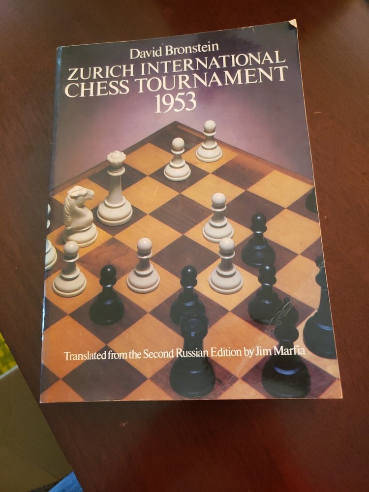 Dover Chess Ser.: Zurich International Chess Tournament 1953 by David Bronstein