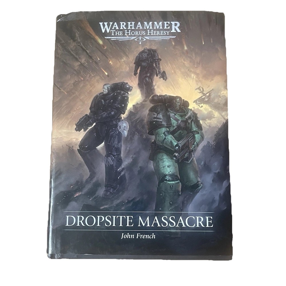 Warhammer The Horus Heresy Dropsite Massacre John French Hardcover Black Library