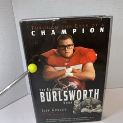 Through the Eyes of a Champion The Brandon Burlsworth Story Jeff Kinley 1st ed.