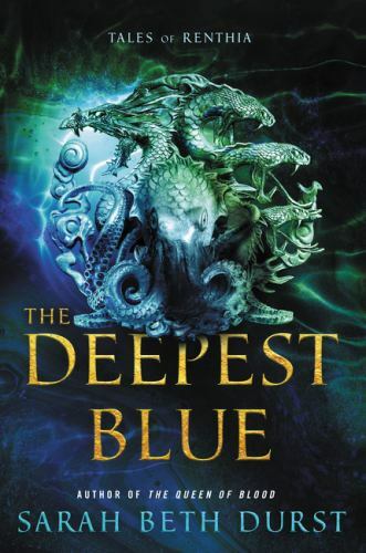 Deepest Blue : Tales of Renthia by Sarah Beth Durst (2019, Hardcover)