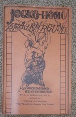 Jocko Homo Heavenbound book reprint 1925 Devo Shadduck Ohio theology Devolved