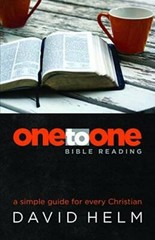 One to One Bible Reading – Paperback By David Helm – GOOD