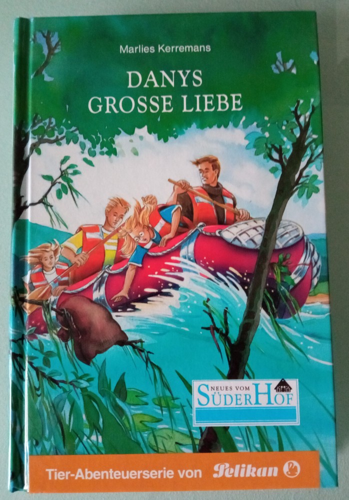 Neues vom Süderhof – Danys große Liebe – Marlies Kerremans – Gebundene Ausgabe