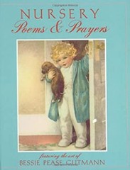 Nursery Poems and Prayers Hardcover Bessie P. Gutmann