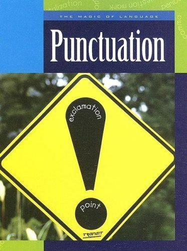 Punctuation (The Magic of Language, 1218) by Ann Heinrichs