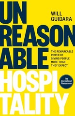 Unreasonable Hospitality by Will Guidara NEW Paperback