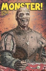 MONSTER! #23: – THE ZOMBIFIED ISSUE By Tim Paxton & Steve Fenton **BRAND NEW**