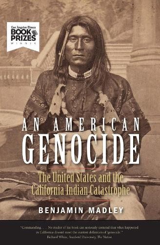 Benjamin Madley An American Genocide (Paperback) (UK IMPORT)