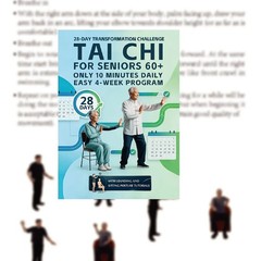 Tai Chi for Seniors: 28-Day Plan for Balance, Strength & Fall Prevention Book