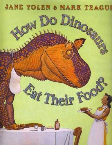 How Do Dinosaurs Eat Their Food? – Hardcover By Jane Yolen – GOOD