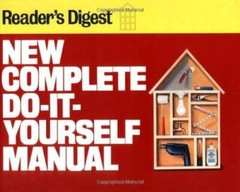 New Complete Do-It-Yourself Manual – Hardcover – GOOD
