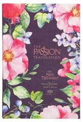 The Passion Translation New Testament (2020 Edition) Berry Blossoms: with Psalms