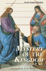 Mystery of the Kingdom: On the Gospel of Matthew – paperback Scott Hahn|Edwa…