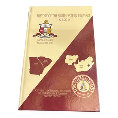 History of the Southeastern Province Kappa Alpha Psi 2nd Edition Fraternity Book