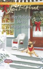 Her Holiday Hero (Love InspiredCaring Canines) By Daley, Margaret – VERY GOOD