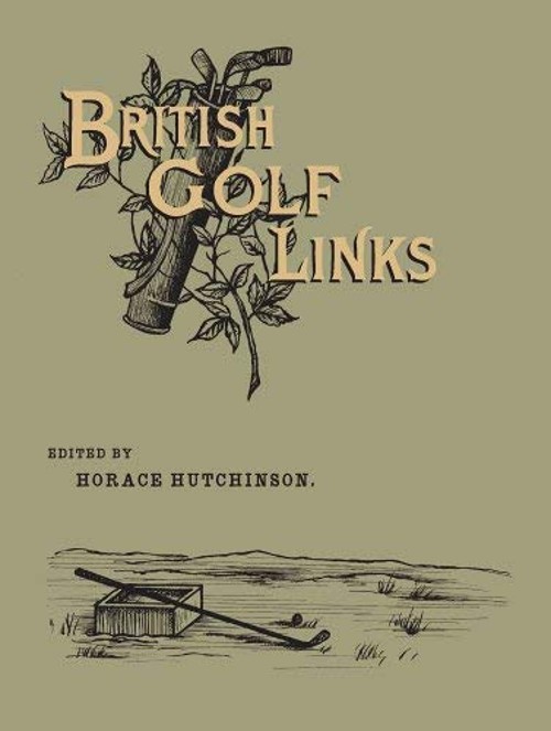 British Golf Links Hardcover Horace Hutchinson