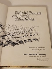 Baleful Beasts and Eerie Creatures (1st Ed 1976) FORMER LIBRARY ISSUED