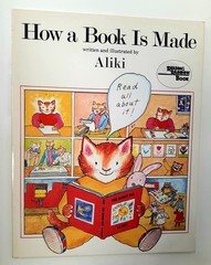 How a Book Is Made: A Fun Picture Book for Children (Ages 4-8) About the Tea…