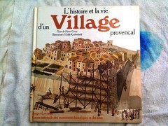 FRENCH CHILDREN’S BOOK L’histoire et la vie d’un village provencal Pierre Croux