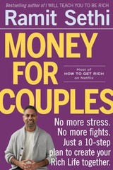 Money for Couples: No More Stress. No More Fights. Just a 10-Step Plan to Create