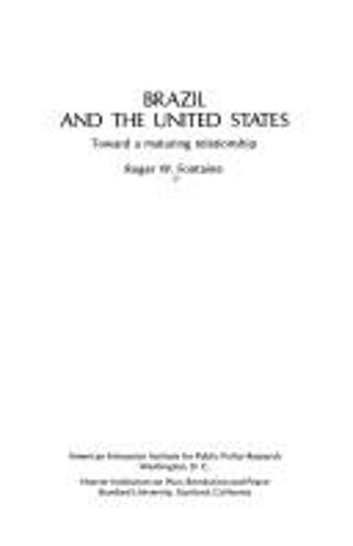 Brazil and the United States Paperback Roger W. Fontaine
