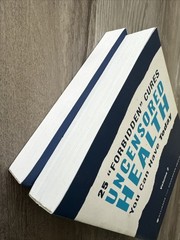 Uncensored Health 25 „Forbidden” Cures You Can Have Today Paperback Volume 1 & 2