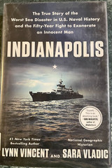 Indianapolis by Lynn Vincent and Sara Vladig , HBwDJ, 2018, 578 pages, VG++
