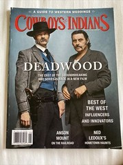 COWBOYS & INDIANS Premier Magazine May/June 2019 DEADWOOD Vol 27 No.4