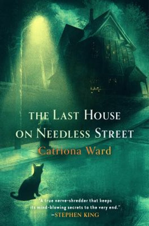 The Last House on Needless Street Hardcover Catriona Ward