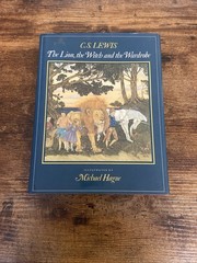 The Lion, the Witch, and the Wardrobe, by Lewis.1983, HCDJ. Illus.by M Hague VG
