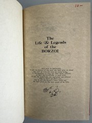 The Life & Legends of the Borzoi by Eileen Worthing 1977 First Edition HC