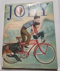 Joey: The Story of Joe Biden By Jill Biden, HC Book Library Edition Dust Cover