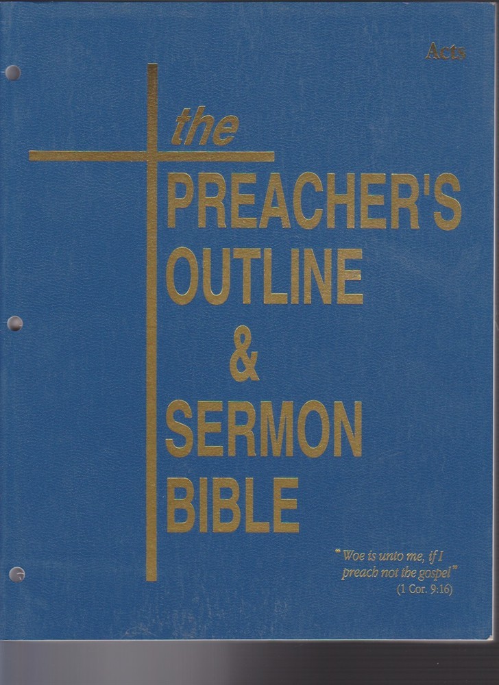 The Preacher’s Outline & Sermon Bible Acts