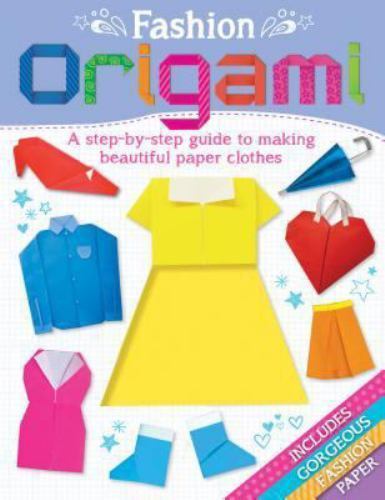 Fashion Origami – Arcturus Publishing, 9781784040604, paperback