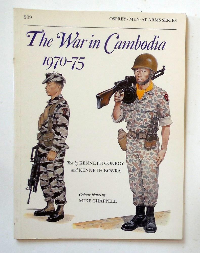 Osprey Men at Arms Series „The War in Cambodia 1970-75” Book No. 209