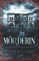 Mörderin (The Blood Witch Saga) by Case, Natalie J. Book The Fast Free Shipping