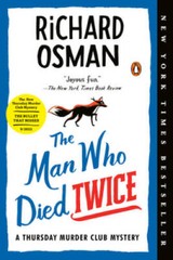 The Man Who Died Twice: A Thursday Murder Club Mystery – Paperback – GOOD