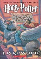 Harry Potter and the Prisoner of Azkaban by J. K. Rowling