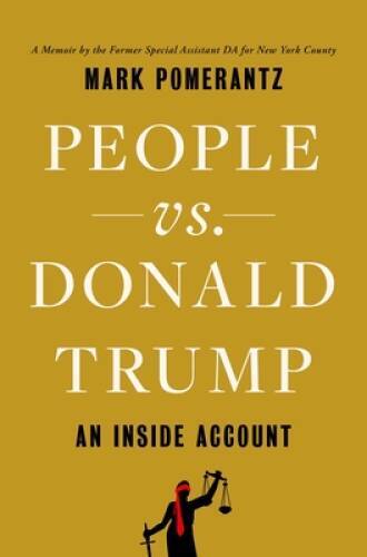 People vs Donald Trump: An Inside Account – Hardcover – VERY GOOD