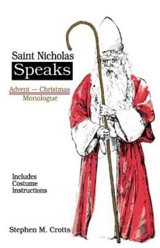 Saint Nichols Speaks/9162, Paperback by Crotts, Stephen M., Brand New, Free s…