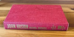 John Huston: King Rebel ~ Sherbourne Press 1965 ~ 1st Edition Hardcover ~ Signed