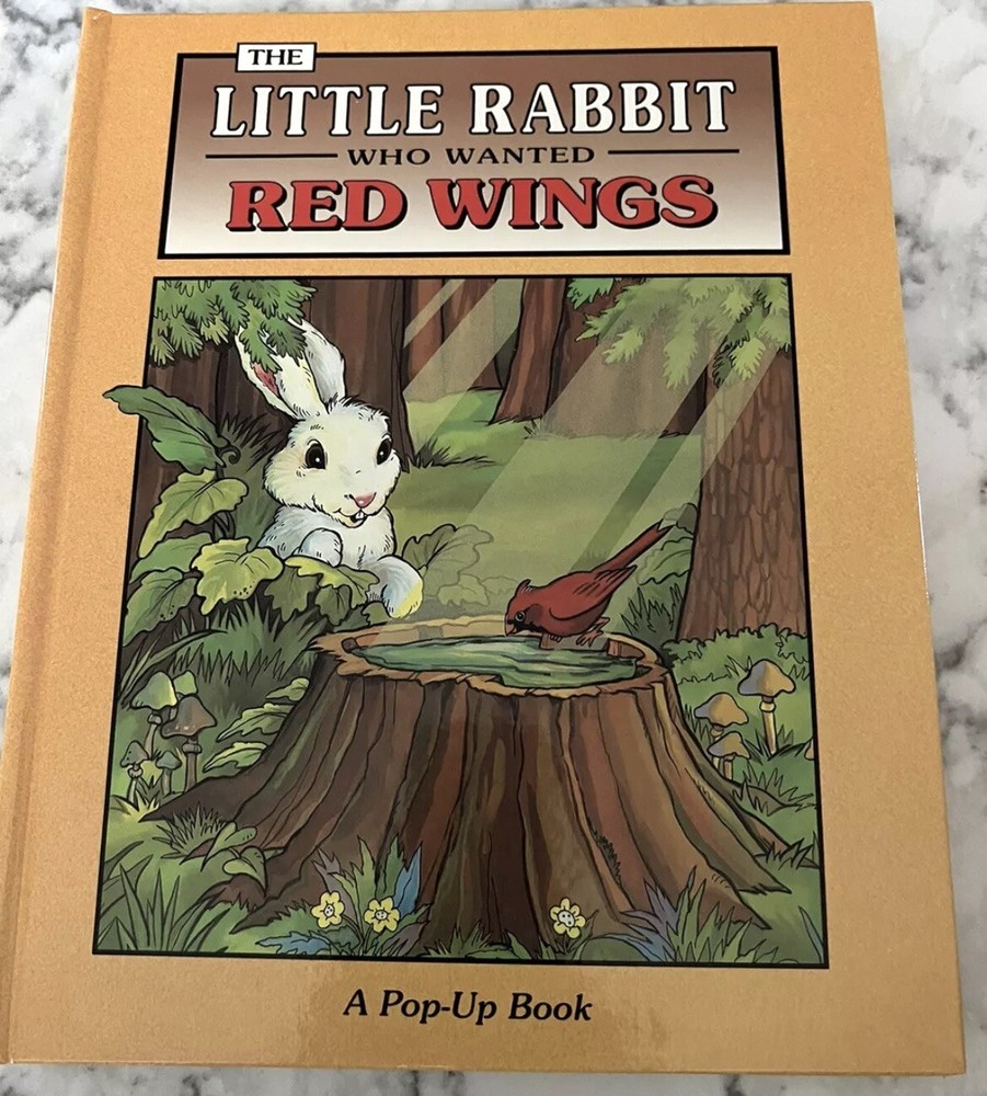 The Little Rabbit That Wanted Red Wings A Pop Up Book 1996 Children’s Classic
