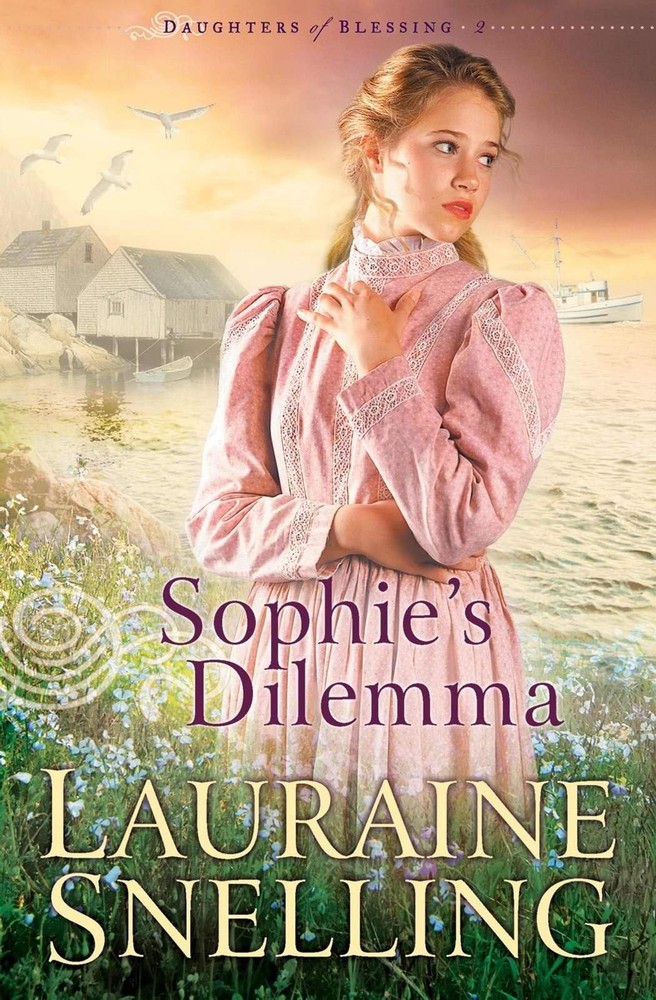Sophie’s Dilemma (Daughters of Blessing #2) – Lauraine Snelling – Very Good …