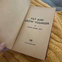 1962 Lelord Kordel Eat & Grow Younger McFadden Books