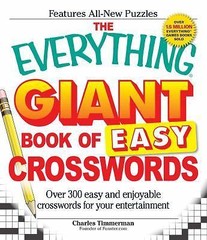 The Everything Giant Book of Easy Crosswo… 9781598699937 by Timmerman, Charles