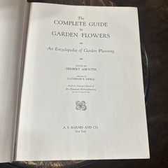 The Complete Guide to Garden Flowers, 1961, Hardcover