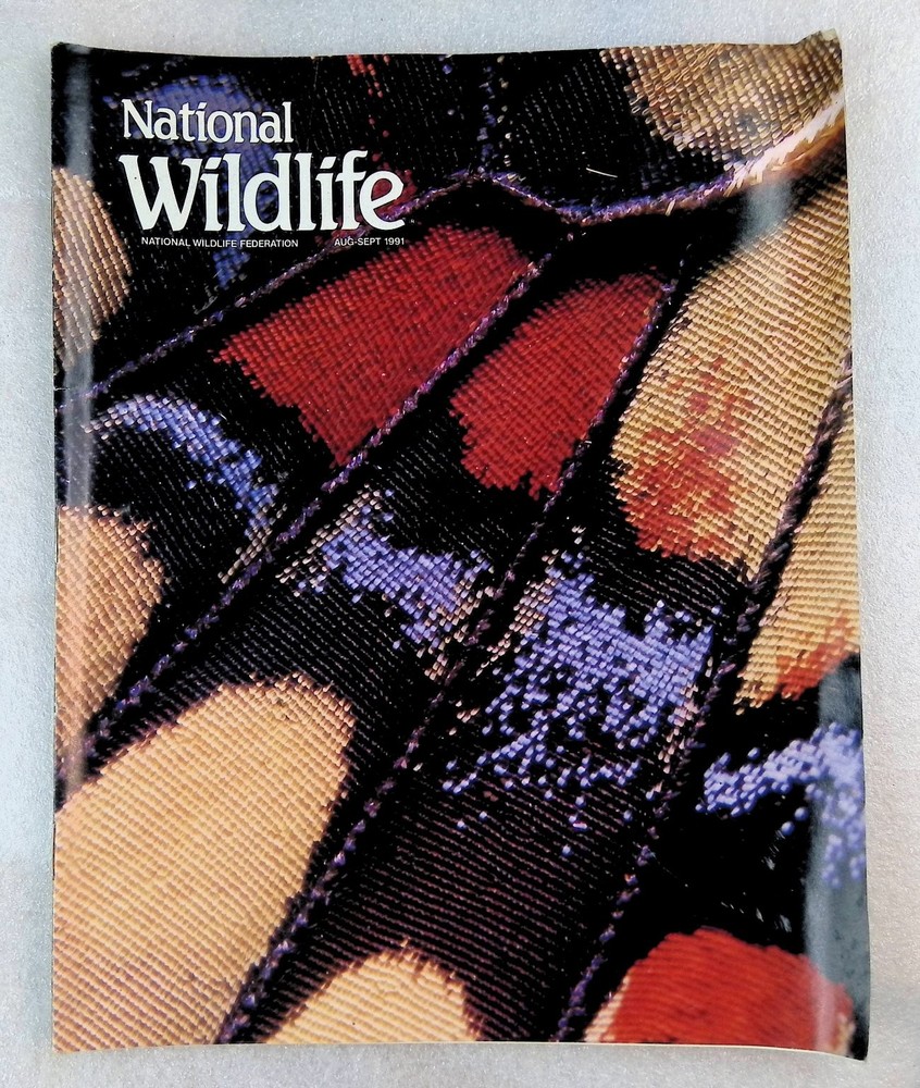 National Wildlife National Wildlife Federation Aug-Sept 1991 Magazine Nature
