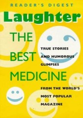 Laughter: The Best Medicine – Paperback By Readers Digest – GOOD