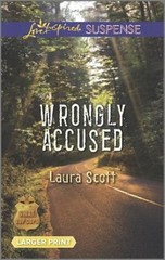 Wrongly Accused (SWAT: Top Cops) – Mass Market Paperback By Scott, Laura – GOOD