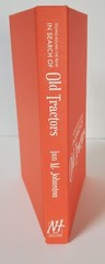 GOING ROUND THE BEND IN SEARCH OF OLD TRACTORS by Ian M Johnston Hardcover 2014